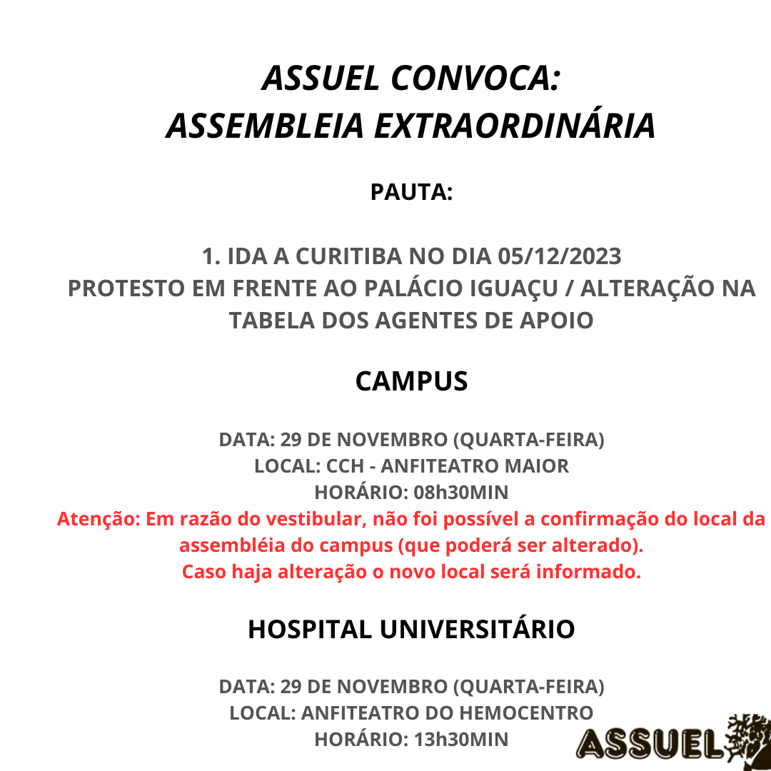 ASSUEL CONVOCA:  ASSEMBLEIA GERAL EXTRAORDINÁRIA - CAMPUS e HU